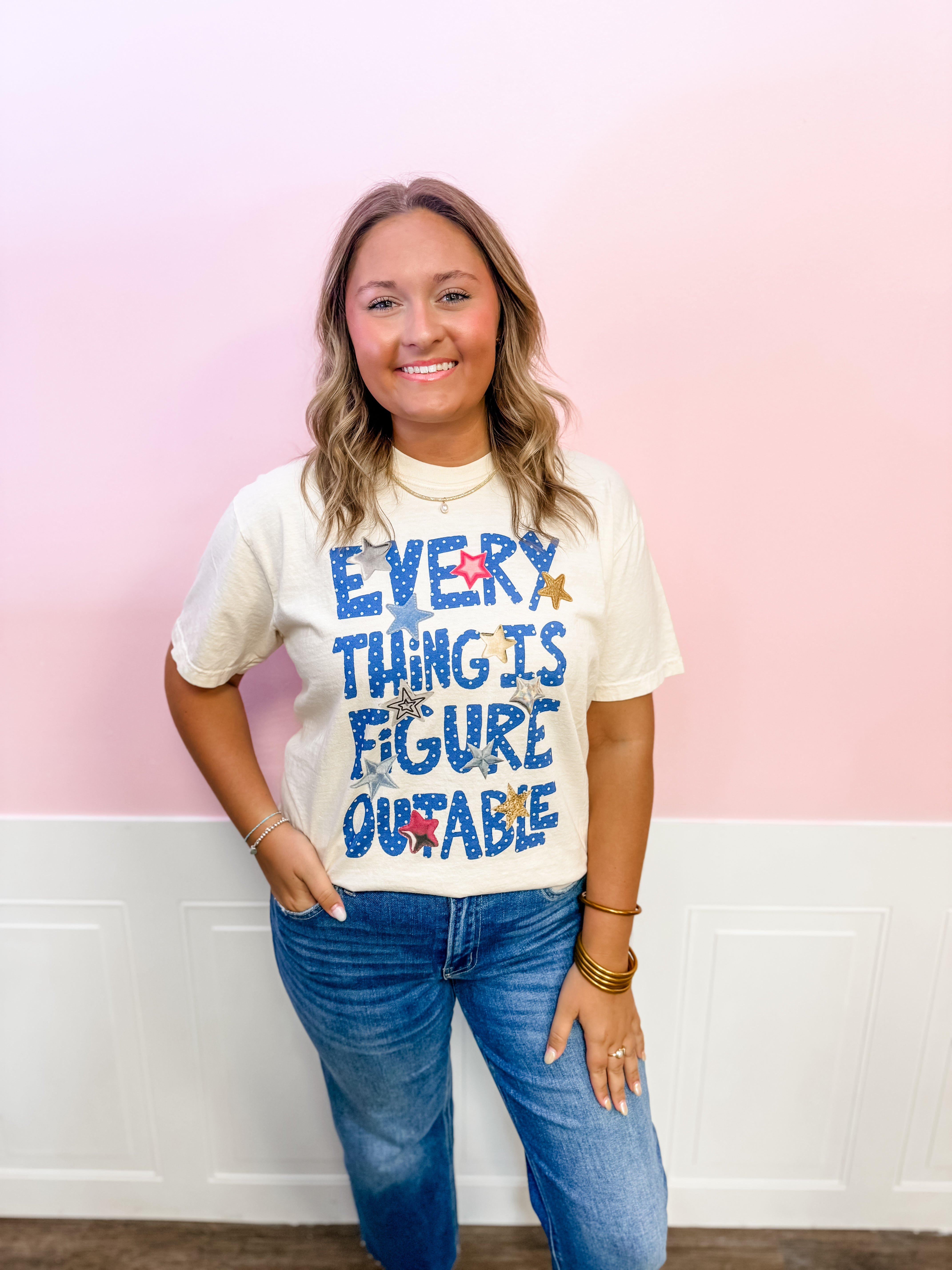 Every Thing Is Figureoutable Tee - Just a Small Town Girl